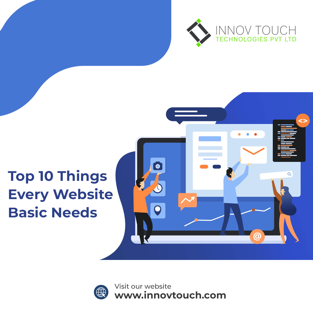 Top 10 Things Every Website Basic Needs